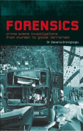 Forensics by Zakaria Erzinclioglu