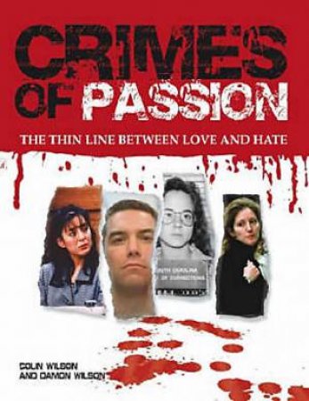 Crimes of Passion by Colin Wilson & Damon Wilson