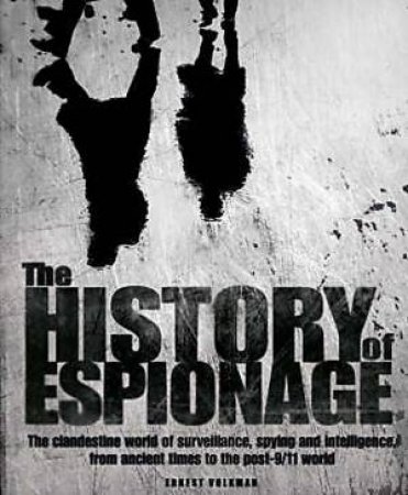 The History of Espionage by Ernest Volkman