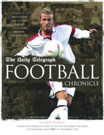 The Daily Telegraph: Football Chronicle by Norman Barrett