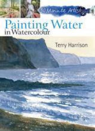 Painting Water in Watercolour by Terry Harrison