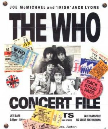 The Who: The Concert File by Joe McMichael