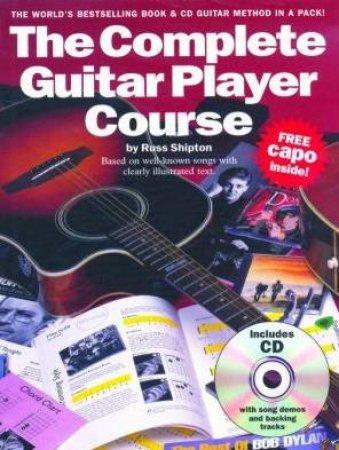 The Complete Guitar Player Course by Russ Shipton