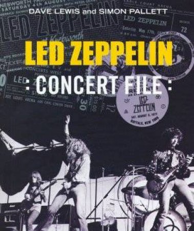 Led Zeppelin Concert File by Lewis & Pallett