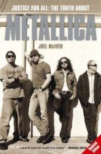 Justice For All The Truth About Metallica