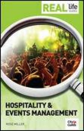 Hospitality and Events Management: Real Life Guides by Rose Miller