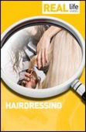 Real Life Guide: Hairdressing by Belinda Brown