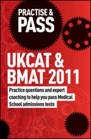 Practise & Pass: UKCAT and BMAT by Trotman