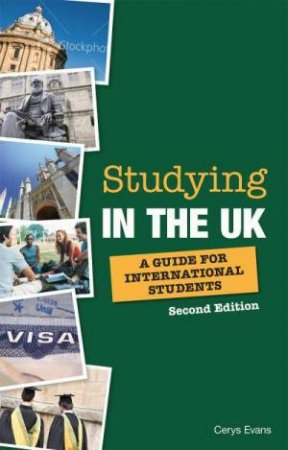 Studying in the UK (2 Ed) by Cerys Evans