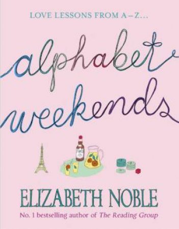 Alphabet Weekends - Cassette by Elizabeth Noble