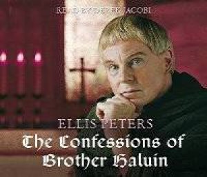 Confessions Of Brother Haluin CD by Ellis Peters