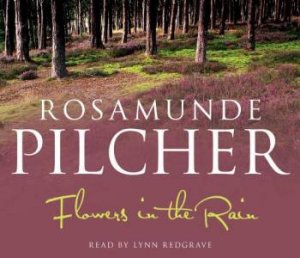 Flowers in the Rain - CD by Rosamunde Pilcher