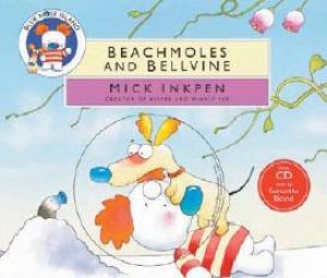 Blue Nose Island: Beachmoles And Bellvine - Book & CD by Mick Inkpen