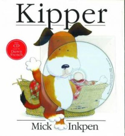 Kipper - Book & Cd by Mick Inkpen