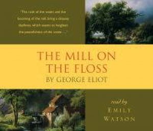 The Mill On The Floss CD by George Elliot