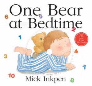 One Bear At Bedtime - Book & CD by Mick Inkpen