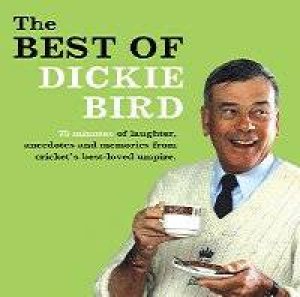 Best Of Dickie Bird CD by Dickie Bird