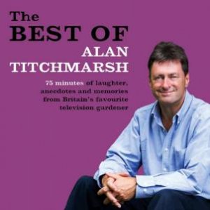 Best of Alan Titchmarsh by Alan Titchmarsh