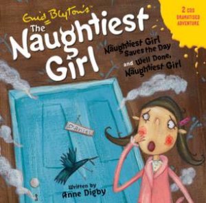 The Naughtiest Girl CD 4 by Enid Blyton