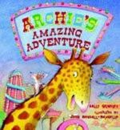 Archie's Amazing Adventure by Sally Grindley