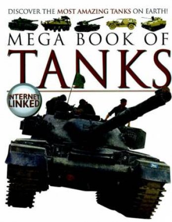 Mega Book Of Tanks by L Gibbs