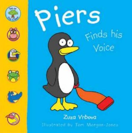 Top Of The Class: Piers Finds His Voice by Z Vrbova