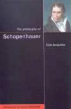 Philosophy Of Schopenhauer by Dale Jacquette