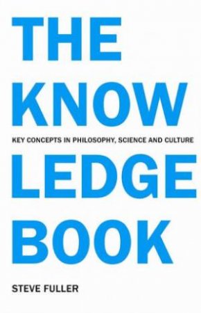 The Knowledge Book by Steve Fuller