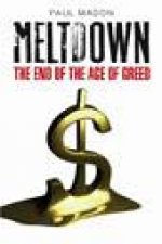 MeltdownThe End Of The Age Of Greed