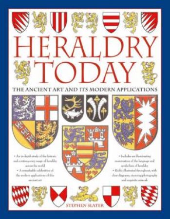 Heraldry Today by Stephen Slater