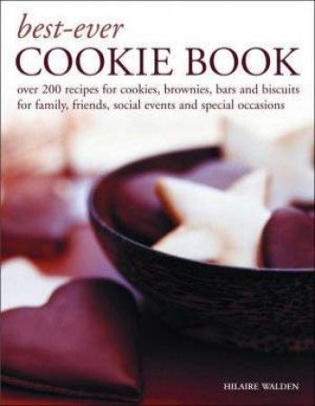 Best-Ever Cookie Book by Hilaire Walden