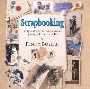 Scrapbooking by Penny Boylan