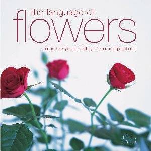 The Language Of Flowers by Christine O'Brien