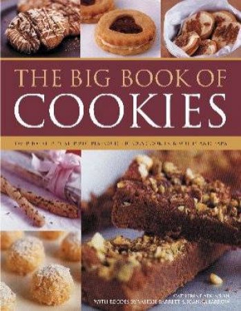 The Big Book Of Cookies by Atkinson, Barrett & Farrow