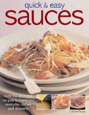 Quick  Easy Sauces