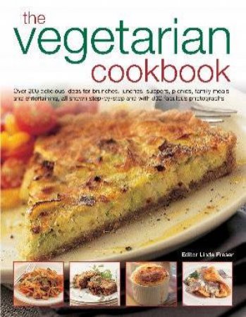 The Vegetarian Cookbook by Linda Fraser