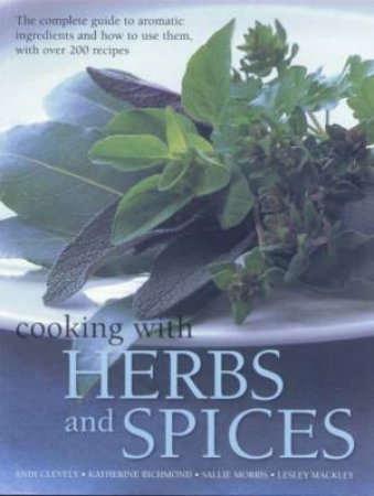 Cooking With Herbs And Spices by Various