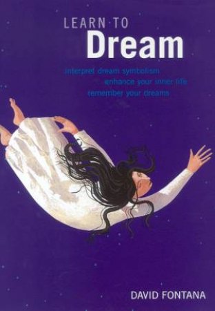 Learn To Dream by David Fontana