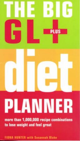 Big Gl + Diet Planner by Hunter, Fiona Blake, SuSAnnah