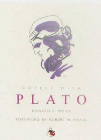 Coffee With Plato by Donald Moor