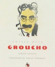 Coffee With Groucho