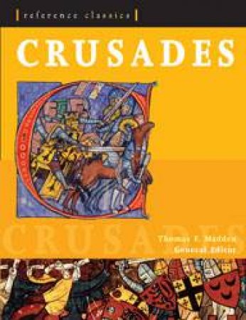 Crusades by Thomas F. Madden