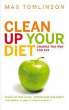 Clean Up Your Diet