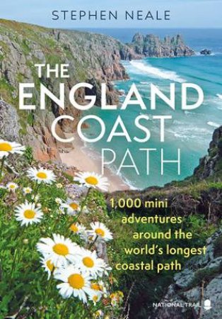 The England Coast Path by Stephen Neale