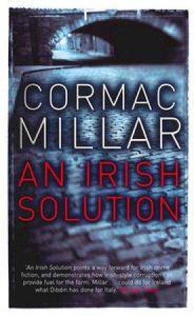 An Irish Solution by Cormac Millar