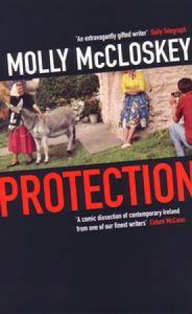 Protection by Molly McCloskey