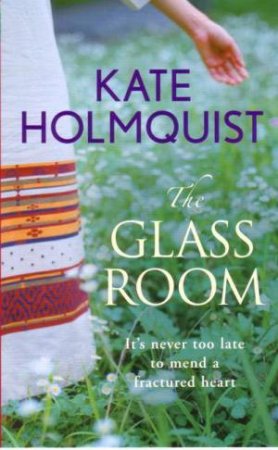 The Glass Room by Kate Holmquist