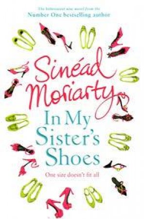 In My Sister's Shoes by Sinead Moriarty