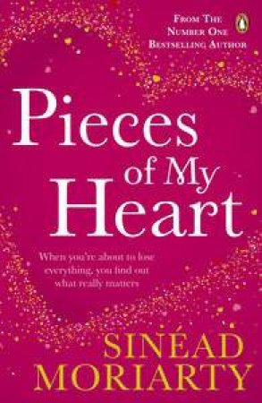 Pieces of My Heart by Sinéad Moriarty