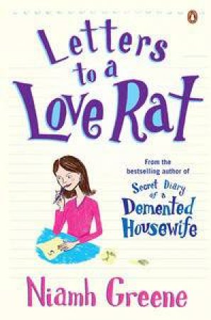 Letters to a Love Rat by Niamh Greene